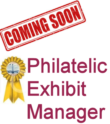 Philatelic Exhibit manager Coming Soon